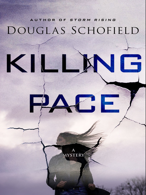 Title details for Killing Pace by Douglas Schofield - Available